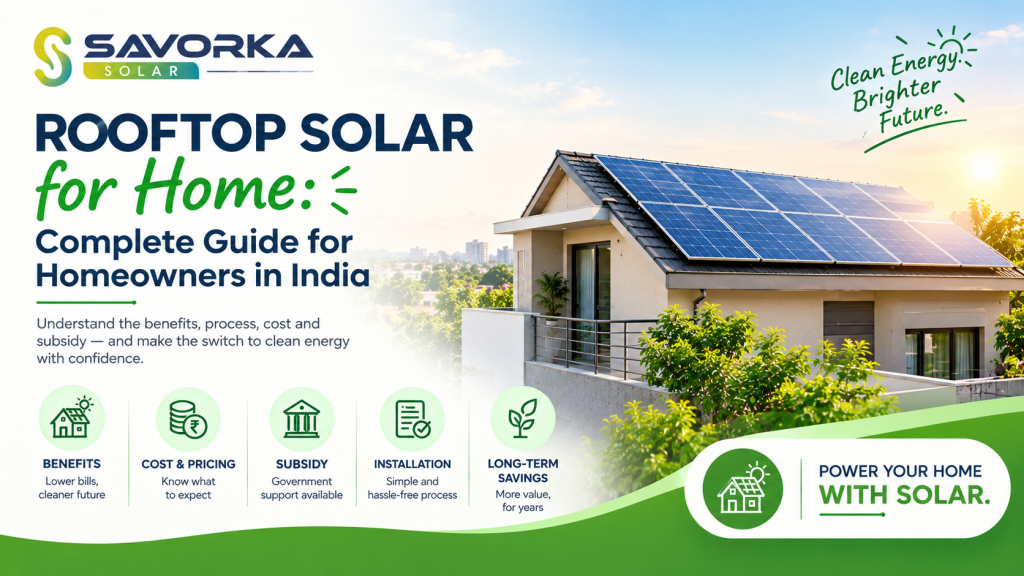Rooftop Solar for Home: Complete Guide for Homeowners in India